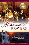 Read Monumental Prayers, written by Michelle Gallagher