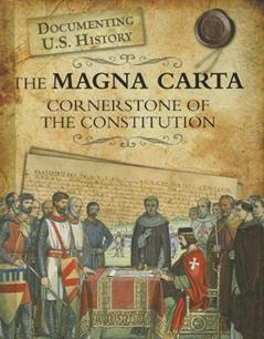 The Magna Carta: Cornerstone of the Constitution (Raintree Perspectives), written by Roberta Baxter