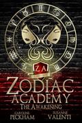 Read Zodiac Academy: The Awakening, written by Caroline Peckham; Susanne Valenti