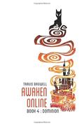 Read Awaken Online: Dominion, written by Travis Bagwell