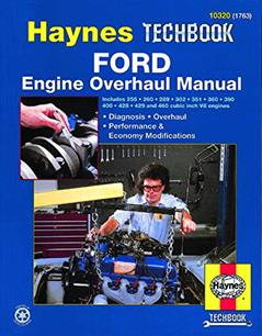 Ford Engine Overhaul Haynes TECHBOOK, written by John Haynes