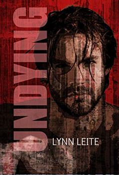 Undying, written by Lynn Leite
