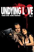 Read Undying Love: Collected Edition, written by Tomm Coker