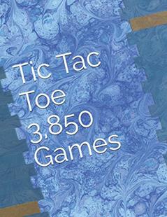 Tic Tac Toe - 3,850 Games, written by J Schaul