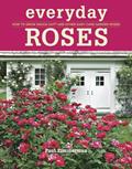 Read Everyday Roses: How to Grow Knock Out® and Other Easy-Care Garden Roses, written by Paul Zimmerman Read Everyday Roses: How to Grow Knock Out® and Other Easy-Care Garden Roses, written by Paul Zimmerman