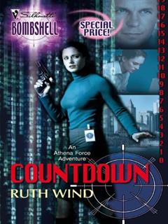 Countdown (Athena Force Book 10), written by Ruth Wind