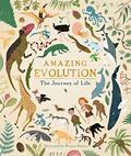 Read Amazing Evolution: The Journey of Life, written by Anna Claybourne