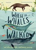 Read When the Whales Walked: And Other Incredible Evolutionary Journeys (Volume 1) (Incredible Evolution, 1), written by Dougal Dixon