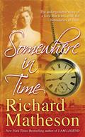 Read Somewhere In Time, written by Richard Matheson