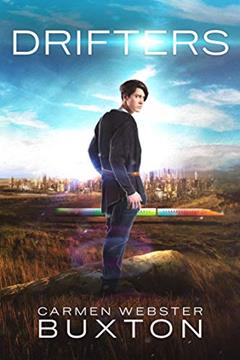 Drifters (ThreeCon), written by Carmen Webster Buxton