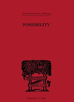 Possibility (International Library of Philosophy), written by Scott Buchanan