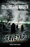 Read Graveyard: True Hauntings from an Old New England Cemetery (Ed & Lorraine Warren), written by Ed Warren; Lorraine Warren; Robert David Chase Read Graveyard: True Hauntings from an Old New England Cemetery (Ed & Lorraine Warren), written by Ed Warren; Lorraine Warren; Robert David Chase