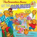 Read The Berenstain Bears Get the Gimmies, written by Stan Berenstain; Jan Berenstain