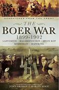 Read The Boer War, 1899-1902: Ladysmith, Megersfontein, Spion Kop, Kimberley and Mafeking (Despatches from the Front), written by John Grehan; Martin Mace