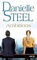 Read Ambitions, written by Danielle Steel