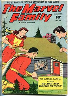 Marvel Family 053 (paper), written by Fawcett Comics
