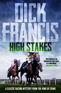 Read High Stakes, written by Dick Francis