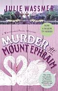 Read Murder at Mount Ephraim (Whitstable Pearl Mysteries Book 9), written by Julie Wassmer
