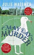 Read May Day Murder: Now a major TV series, Whitstable Pearl, starring Kerry Godliman (Whitstable Pearl Mysteries Book 3), written by Julie Wassmer Read May Day Murder: Now a major TV series, Whitstable Pearl, starring Kerry Godliman (Whitstable Pearl Mysteries Book 3), written by Julie Wassmer