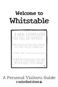 Read Welcome to Whitstable: A Fun DIY Visitors Guide (Welcome to... DIY Visitors Guides), written by Bookaful Press