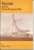 Read Whitstable and the French Prisoners of War, written by Wallace Harvey Read Whitstable and the French Prisoners of War, written by Wallace Harvey