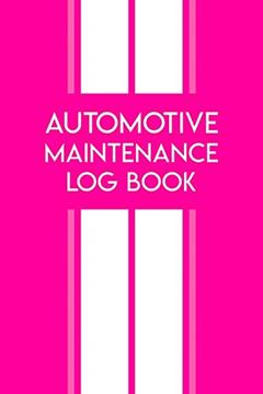 Vehicle Maintenance Log Book: Motor service and repair record log for cars, trucks and vans. Monthly checks, oil change and emergency equipment checklist. Pink, written by FHC MOTORING