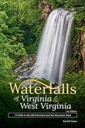 Read Waterfalls of Virginia & West Virginia: 174 Falls in the Old Dominion and the Mountain State (Best Waterfalls by State), written by Randall Sanger Read Waterfalls of Virginia & West Virginia: 174 Falls in the Old Dominion and the Mountain State (Best Waterfalls by State), written by Randall Sanger