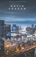Read Waterfall, written by David Graham