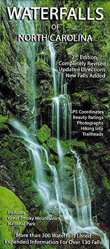 Waterfalls of North Carolina (revised 2016), written by Outdoor Path
