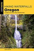Read Hiking Waterfalls Oregon: A Guide to the State's Best Waterfall Hikes, written by Adam Sawyer