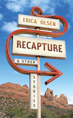 Recapture, written by Erica Olsen