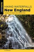 Read Hiking Waterfalls New England: A Guide to the Region's Best Waterfall Hikes, written by Eli Burakian