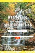 Read Waterfalls of the White Mountains: 30 Hikes to 100 Waterfalls, written by Bruce R. Bolnick; Daniel Bolnick; Kyle van der Laan