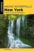 Read Hiking Waterfalls New York: A Guide To The State's Best Waterfall Hikes, written by Randi Minetor