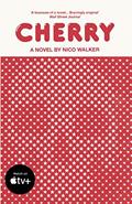 Read Cherry, written by Nico Walker