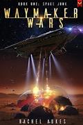Read Space Junk: A Military Sci-fi Series (Waymaker Wars Book 1), written by Rachel Aukes