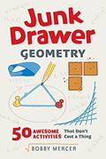 Read Junk Drawer Geometry: 50 Awesome Activities That Don't Cost a Thing (4) (Junk Drawer Science), written by Bobby Mercer