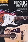 Read Guitar Setup & Maintenance - Hal Leonard Guitar Method Supplement (Full Color) 6 X9, written by Chad Johnson