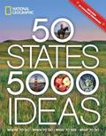 Read 50 States, 5,000 Ideas: Where to Go, When to Go, What to See, What to Do, written by National Geographic