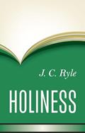 Read Holiness, written by John Charles Ryle BP.