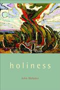 Read Holiness, written by John Webster