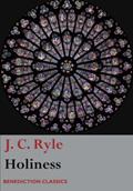 Read Holiness, written by J. C. Ryle
