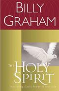 Read The Holy Spirit: Activating God's Power in Your Life, written by Billy Graham