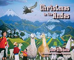 Christmas in the Andes, written by Jose Simbaña
