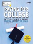 Read Paying for College, 2022: Everything You Need to Maximize Financial Aid and Afford College (2021) (College Admissions Guides), written by The Princeton Review; Kalman Chany