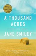 Read A Thousand Acres: A Novel, written by Jane Smiley