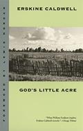 Read God's Little Acre: A Novel (Brown Thrasher Books), written by Erskine Caldwell
