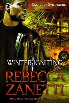 Winter Igniting, written by Rebecca Zanetti