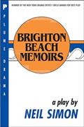 Read Brighton Beach Memoirs, written by Neil Simon