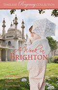 Read A Week in Brighton (Timeless Regency Collection Book 13), written by Jennifer Moore; Annette Lyon; Donna Hatch